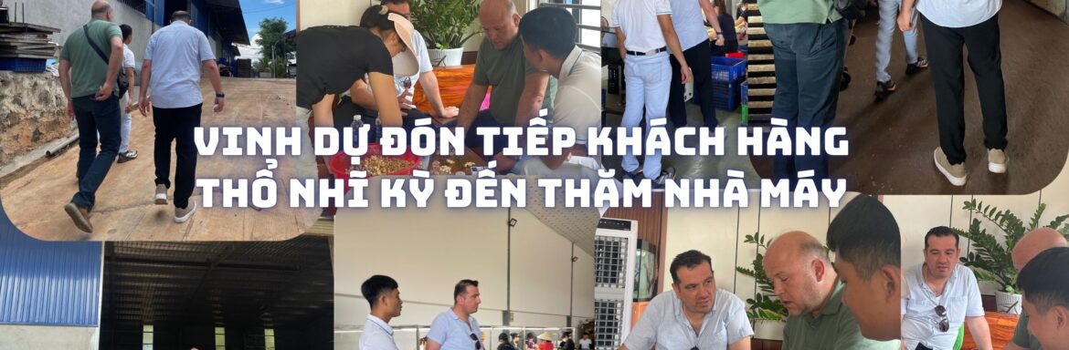 vinh-du-don-tiep-khach-hang-Tho-Nhi-Ky-den-tham-nha-may.jpg